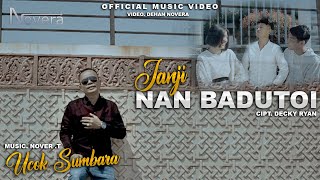 Ucok Sumbara - Janji Nan Badutoi