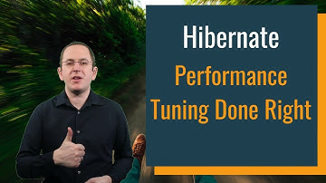 Hibernate Performance Tuning Done Right