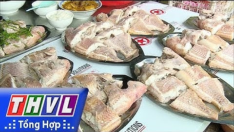 THVL | Tăng cường đảm bảo an toàn thực phẩm bếp ăn tập thể