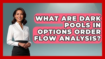 What Are Dark Pools In Options Order Flow Analysis? - Stock and Options Playbook