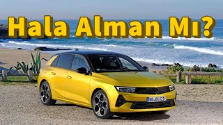 Yeni Opel Astra GS Line | İlk Sürüş | 2022