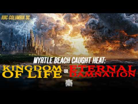 #myrtlebeach Caught Heat: Kingdom Of Life Or Eternal Damnation