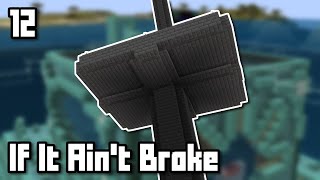 If It Aint Broke... - Mindcraft #12 (Minecraft: Java Edition)