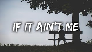 Justin Vasquez - If It Ain&#39;t Me (Lyrics)