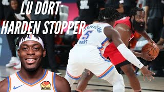 How Luguentz Dort Is SHUTTING DOWN JAMES HARDEN