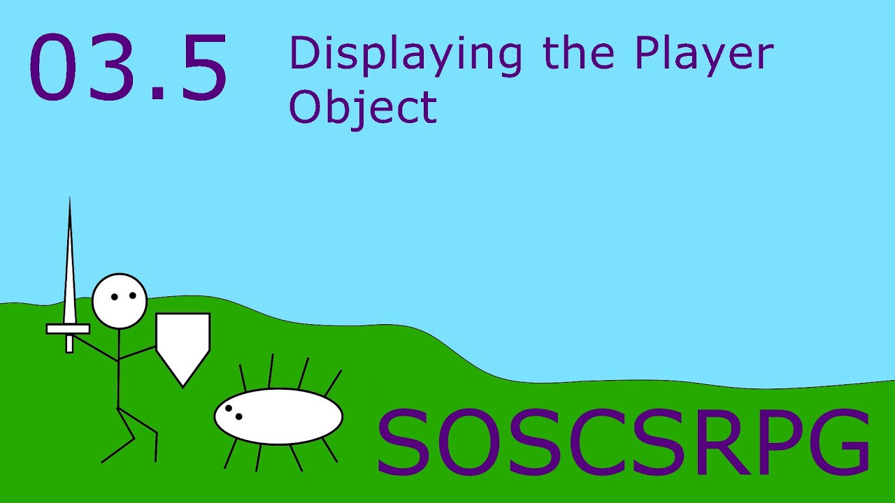Player Object Components Lesson 03.5: Displaying the Player Object - YouTube