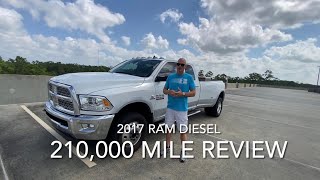 210,000 Mile Review 2017 Ram 3500 Cummins Diesel