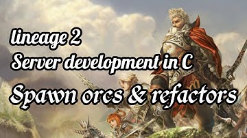 Lineage 2 - Server development in C - Implementing walking NPCs and refactors
