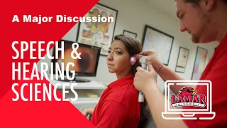 A Major Discussion - Speech and Hearing Sciences