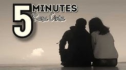 Five Minutes - Rasa Cinta  - Durasi: 4:47. 