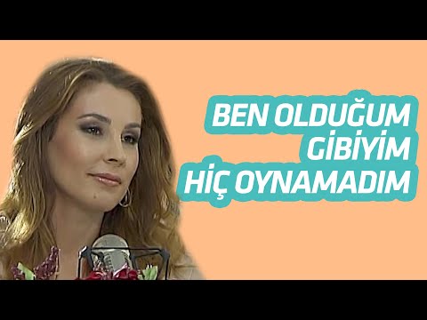 FUNDA ARAR: ''BEN OLDUĞUM GİBİYİM, HİÇ OYNAMADIM.''