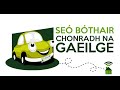 Seó Bóthair Chonradh na Gaeilge 2020/2021