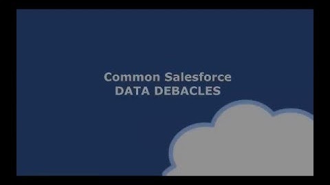 How to Quickly Recover From a Salesforce Data Debacle