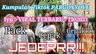 Kumpulan Tiktok FypシViral Terbaru2021, Pack Cepak Cepak Jeder