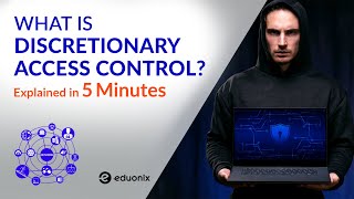 What Is Discretionary Access Control? | Explained In 5 Minutes | Eduonix | #eduonix #linux