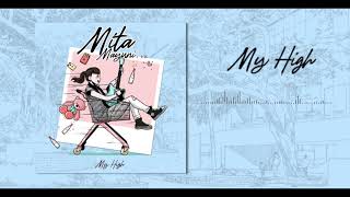 Video thumbnail of "Mita Mayuni - My High (Official Music Audio)"