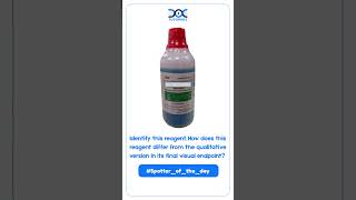 Spotter of the Day | Identify this reagent. | MBBS