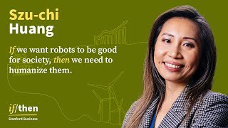Oh, the Humanity! Relating to Robots May Change Us. But How? With Szu-chi Huang
