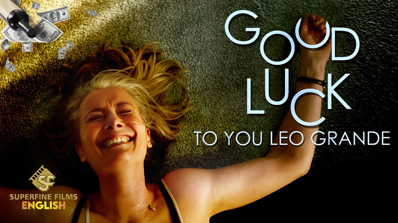 Good Luck to You Leo Grande - Full Movie | Comedy Drama Movie