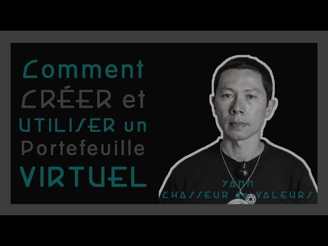 Vidéo: Comment Créer Votre Propre Portefeuille Virtuel