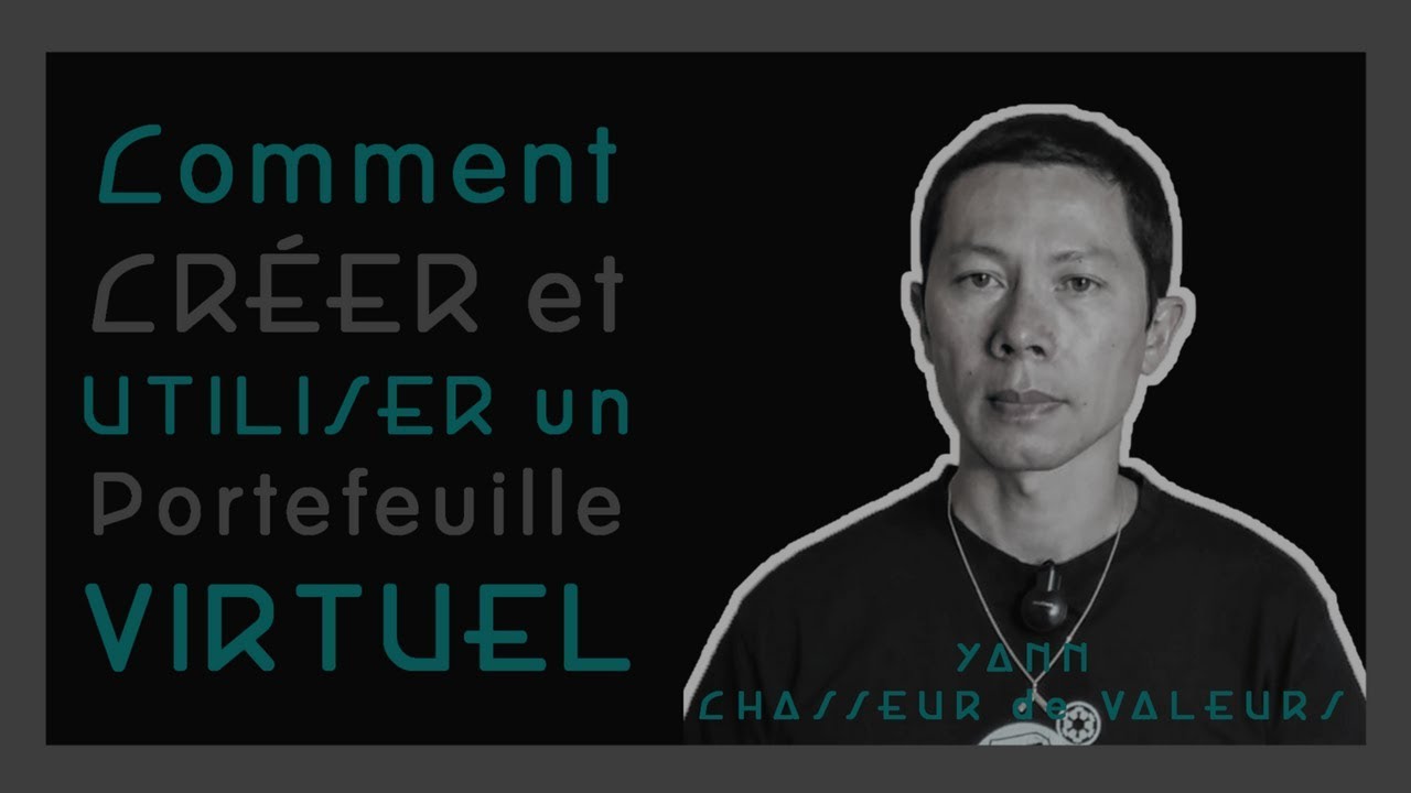 Comment Créer et Utiliser un Portefeuille Virtuel