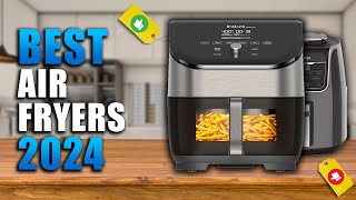Best Air Fryers 2024 (Watch This Before Buying One!)