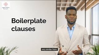 BOILERPLATE CLAUSES IN CONTRACTS