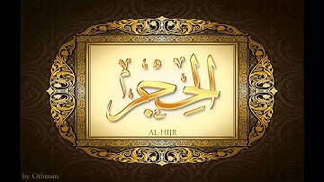 سورة الحجر للشيخ عبدالباسط عبدالصمد تجويد بجودة عالية | surat alhijr by abdulbasit tajweed full HD
