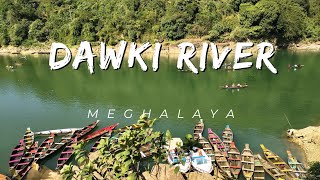 Cherrapunji To Dawki Road Trip Meghalaya Vlog Dawki River & Boating Complete Travel Guide