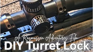 DIY Turret Lock