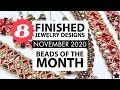 Finished Jewelry Update | Beads of the Month | Nov. 2020