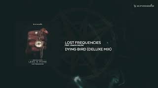 Video thumbnail of "Lost Frequencies feat. Joakim Wilow - Dying Bird (Deluxe Mix)"