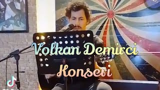 Volkan Demirci Konseri Resimi