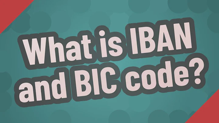 What is IBAN and BIC code?