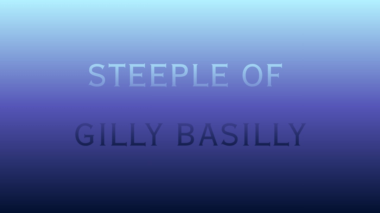 [EXTREME] Steeple of Gilly Basilly || TEA - SN - YouTube