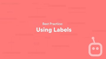 Botmock Best Practices: Using Labels