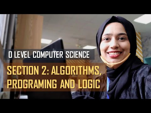 SECTION 2: Algorithms, Programming and Logic