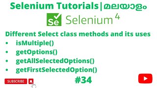 Selenium Select Class Methods & Usage | Selenium 4 Tutorials | Selenium Beginners | Malayalam | #34