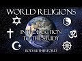 1. An Introduction to the Study | World Religions