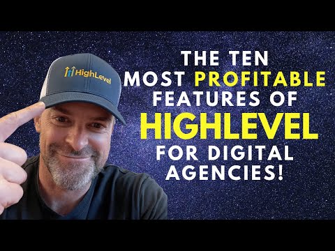 the-10-most-profitable-gohighlevel-features-for-digital-marketing-agencies-|-highlevel-review
