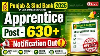 Punjab &amp; Sind Bank 2026 | Punjab &amp; Sind Bank Apprentice Notification Out | Punjab &amp; Sind Bank Update