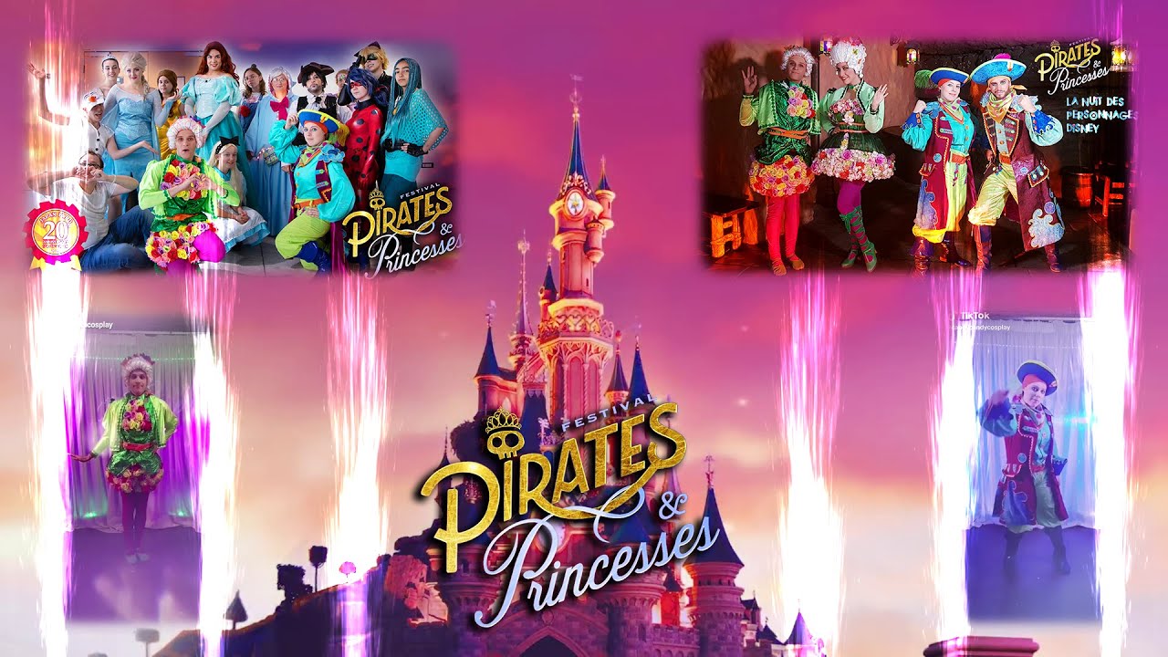 [REVIEW COSPLAY] Festival Pirates & Princesses + Bande Son Show  Fontaines