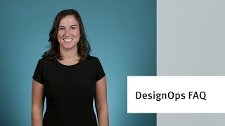 DesignOps: Top Questions Answered