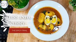 Aaloo Anda Curry Recipe By The Spicy Trail | Aloo Anday Ka Salan recipe