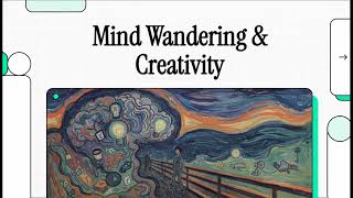Mind Wandering & Creativity