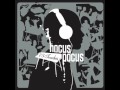 Hocus Pocus - Malade 2006