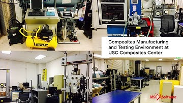 MSC NASTRAN PATRAN USC Viterbi School of Engineering M. C. Gill Composites Center