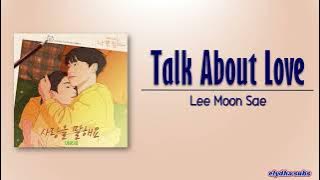 Lee Moon Sae - Talk About Love (사랑을 말해요) [The Good Bad Mother OST Part 6] [Rom|Eng Lyric]