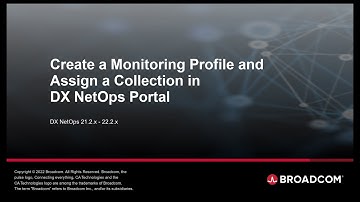 Create a Monitoring Profile and Assign a Collection in DX NetOps Portal