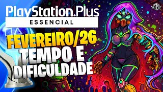OFICIAL: JOGOS PS PLUS ESSENCIAL FEVEREIRO 2026: TEMPO E DIFICULDADE DAS PLATINAS